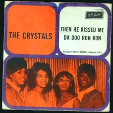 CRYSTALS Da Doo Ron Ron / Then He Kissed Me (London Records – FLX 3190) Holland 1967 PS 45